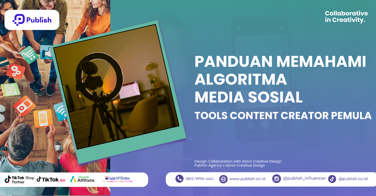 Cover Panduan Memahami Algoritma Media Sosial: Tips Content Creator Pemula